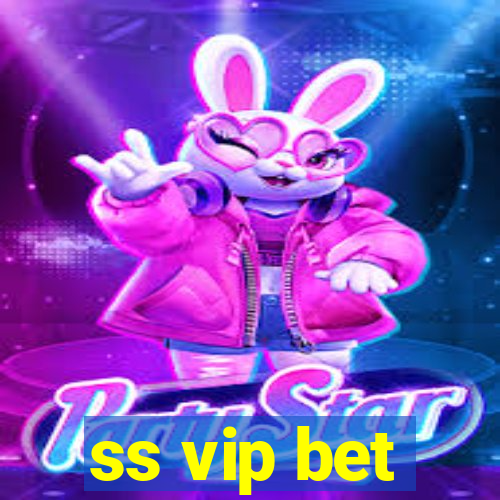 ss vip bet